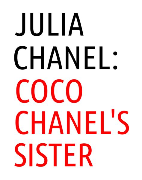 julia-berthe chanel|who inherited coco chanel's estate.